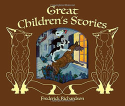 Great Children's Stories (Calla Editions) Hardcover – April 20, 2016