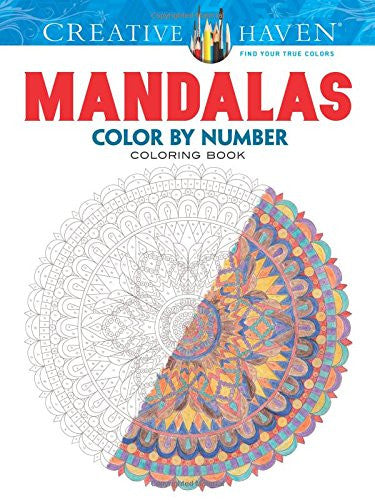 Creative Haven Mandalas Color by Number Coloring Book (Creative Haven Coloring Books)