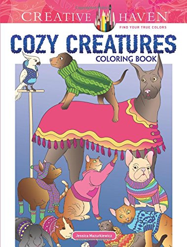 Creative Haven Cozy Creatures Coloring Book