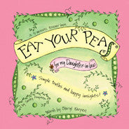 Eat Your Peas for My Daughter In Law