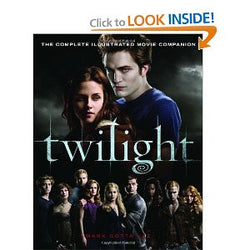 Twilight: The Complete Illustrated Movie Companion