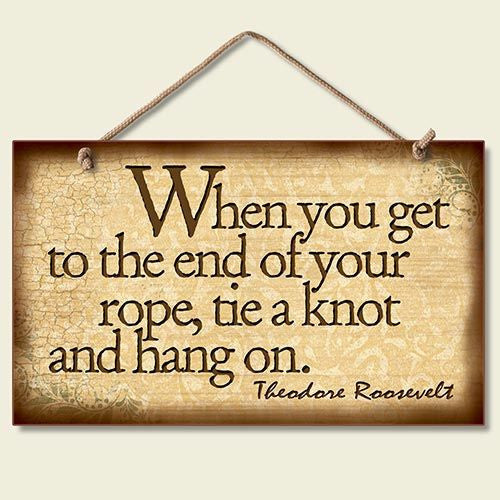 Decorative Wood Sign: When You Get To End