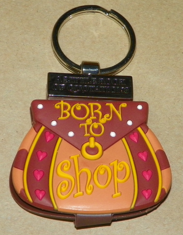 Keyring Little Book of Quotations-Born to Shop
