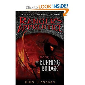The Burning Bridge (Ranger's Apprentice, Book 2)