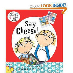 Charlie and Lola: Say Cheese!