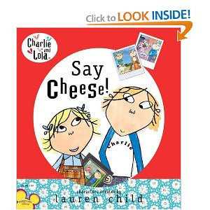 Charlie and Lola: Say Cheese!