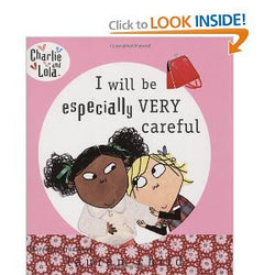 Charlie and Lola: I Will Be Especially Very Careful