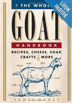 The Whole Goat Handbook: Recipes, Cheese, Soap, Crafts & More Paperback