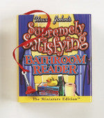 Uncle John's Supremely Satisfying Bathroom Reader