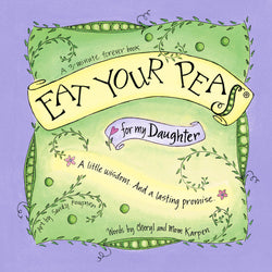 Gently Spoken - Eat Your Peas for my Daughter - New edition!